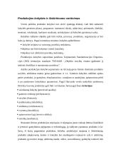 Produkcijos kokybės ir išskirtinumo vertinimas