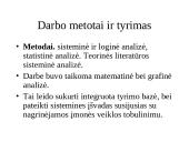 Tarptautinė logistika ir jos formavimo ypatybės UAB „ DSV Transport“  4 puslapis