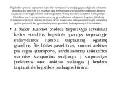 Tarptautinė logistika ir jos formavimo ypatybės UAB „ DSV Transport“  6 puslapis