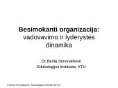 Besimokanti organizacija: vadovavimo ir lyderystės dinamika