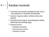 "Just in time" planavimas ir kontrolė 16 puslapis