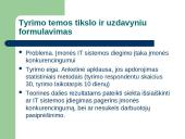 Informacinių technologijų įtaka įmonės konkurencingumui 6 puslapis