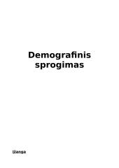 Demografinis sprogimas (antroji pakopa: didelis gimstamumas, sumažėjęs mirtingumas, didelis natūralus gyventojų prieaugis) 2 puslapis