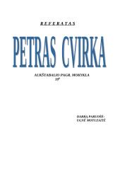 Petras Cvirka ir jo gyvenimas