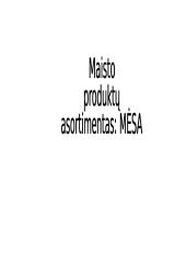 Mėsos produktų asortimentas
