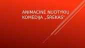 Animacinė nuotykių komedija „Šrekas“