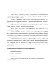 ECB politika stabilizuojant euro zonos valstybių narių finansus 4 puslapis