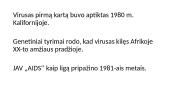 Aids ir Živ plitimas, požymiai, statistika 3 puslapis