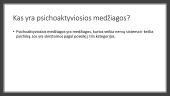 Psichiką veikiančių medžiagų poveikis 4 puslapis