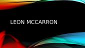 Pristatymas apie pasaulio keliautoją Leon McCarron