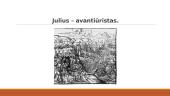 Juliaus paveikslas Juozo Grušo dramoje „Meilė, džiazas ir velnias“ 4 puslapis