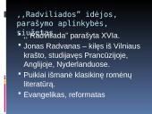  ,,Radviliados” aktualumas Renesanso laikotarpiu ir dabar 6 puslapis