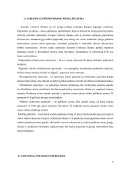 Europos centrinių bankų sistemos pinigų  politikos įgyvendinimo problemos 8 puslapis