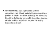 Adomo Mickevičiaus gyvenimo ir kūrybos bruožai 9 puslapis