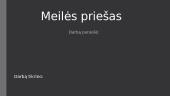 Meilės priešas