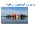 Trakai Island Castle