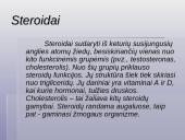 Lipidai, trigliceridai, fosfolipidai, vaškai bei steroidai 8 puslapis