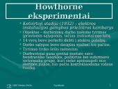 Žmogiškųjų santykių teorija: Howthorne eksperimentai 8 puslapis