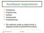 Bihevioristinės – veiklos ir elgsenos motyvavimo teorijos 18 puslapis