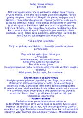 Kodėl pienas keliauja į pienines?