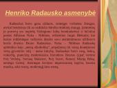 Henrikas Radauskas biografija ir kūryba 7 puslapis
