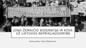 Jono Žemaičio biografija ir kova už Lietuvos nepriklausomybę