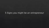 Signs you might be an entrepreneur 3 puslapis