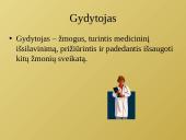 Gydytojo profesija ir medicinos studijos 4 puslapis
