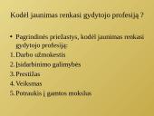 Gydytojo profesija ir medicinos studijos 7 puslapis