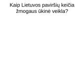 Paviršių keičiantys dabarties geologiniai procesai 17 puslapis