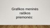 Grafikos priemonės ir technikos 5 puslapis