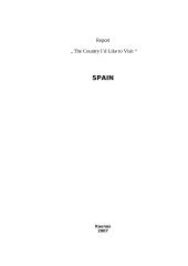 The Country I`d Like to Visit: Spain 1 puslapis