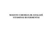 Maisto chemija ir analizė: vitaminai ir fermentai