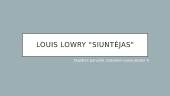 Louis Lowry "Siuntėjas"