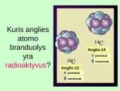 Izotopai. Radioaktyvumas 17 puslapis