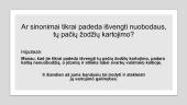 Sinonimai atlieka svarbų vaidmenį kalboje 3 puslapis