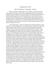 Kaip galima save kurti?