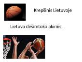 Krepšinis Lietuvoje. Lietuva dešimtoko akimis