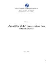 Įmonės raštvedybos sistemos analizė: lauko video reklamos paslaugos UAB "Actual City Media"