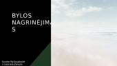Civilinės bylos nagrinėjimas