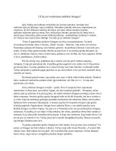 Už ką yra vertinamas antikinis žmogus?