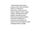 Buities technikos nauda ir žala 3 puslapis