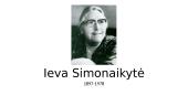 Ieva Simonaikytė 1897-1978