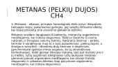 Alkanų ir jų halogeninių darinių (halogenalkanų) panaudojimo sukeliamos problemos 15 puslapis