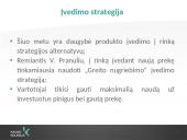 Inovatyvių baldų įvedimo galimybės į Lietuvos rinką (skaidrės) 5 puslapis