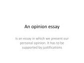 An opinion essay structure