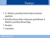 Pacientų, patyrusių sąnario endoprotezavimo operaciją, tarpusavio priklausomybės poreikių patenkinimas taikant A. Maslow poreikių hierarchiją 2 puslapis