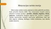 Motyvacijos turinį analizuojančios teorijos 3 puslapis