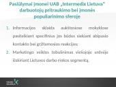 UAB „Intermedix Lietuva" marketingo strategijos tobulinimo planas 9 puslapis
