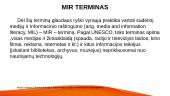 Informacinio ir medijų raštingumo koncepcija 7 puslapis